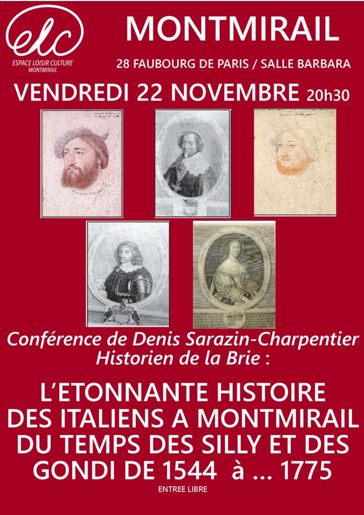 ELC – Conférence « L’étonnante histoire des ITALIENS à Montmirail »  par Denis Sarazin Charpentier le vendredi 22 novembre à 20h30